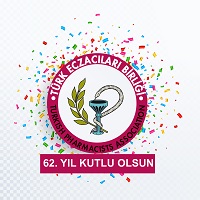 TÜRK ECZACILARI BİRLİĞİ 62 YAŞINDA